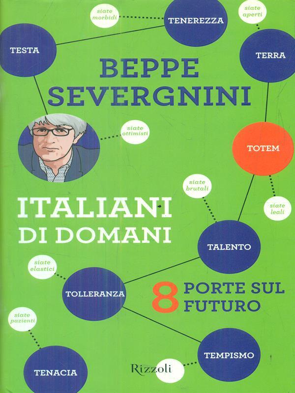 Italiani di domani. 8 porte sul futuro