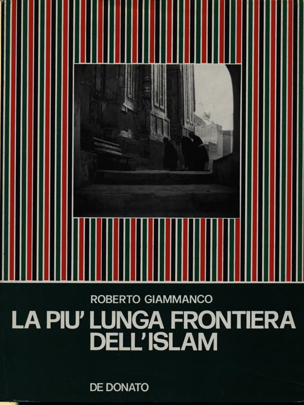La più lunga frontiera dell'Islam