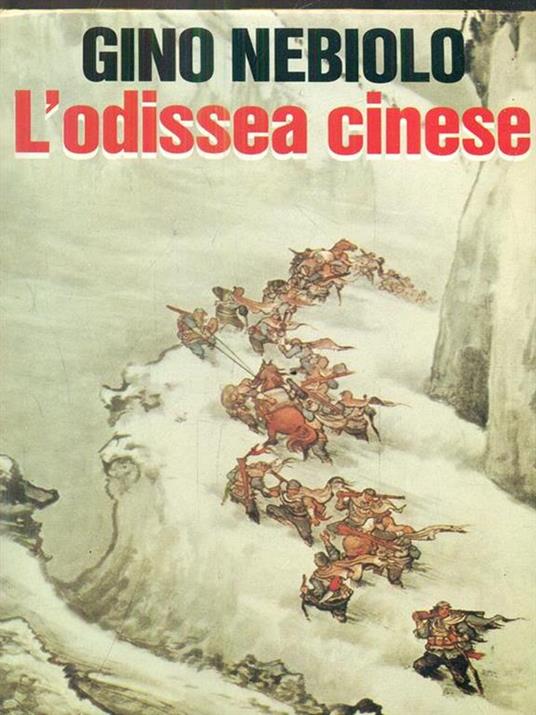 L' Odissea cinese - Gino Nebiolo - copertina