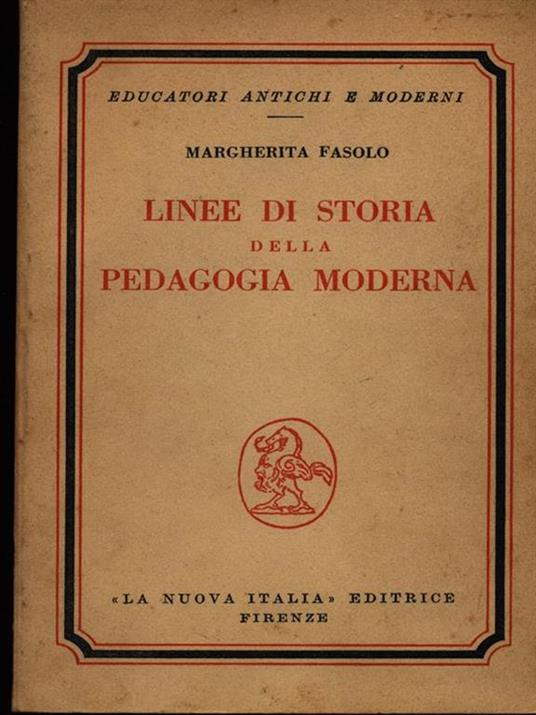 Linee di storia della pedagogia moderna - Margherita Fasolo - copertina