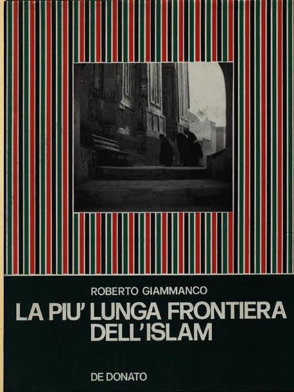 La più lunga frontiera dell'Islam - Roberto Giammanco - copertina