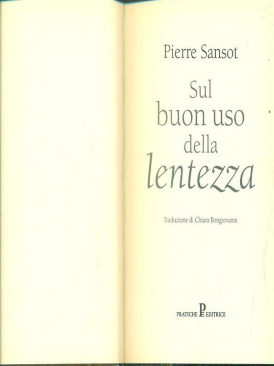 Sul buon uso della lentezza - Pierre Sansot - copertina
