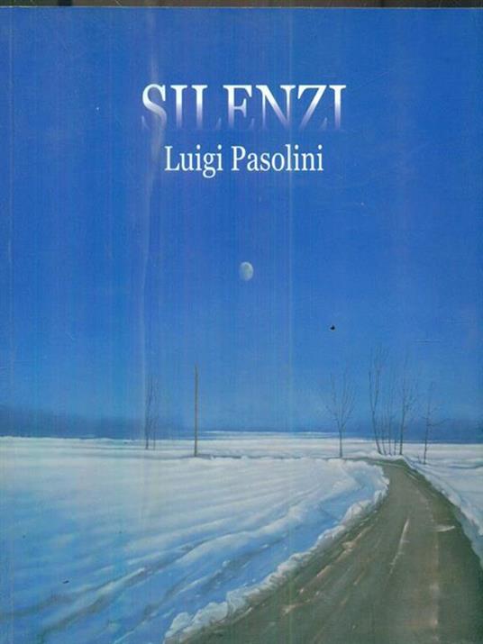 Silenzi - Luigi Pasolini - copertina