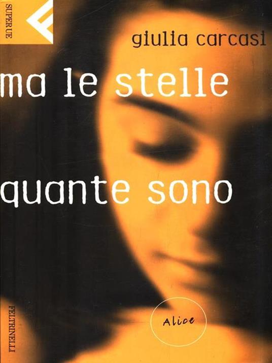 Ma le stelle quante sono. Alice-Ma le stelle quante sono. Carlo - Giulia Carcasi - copertina