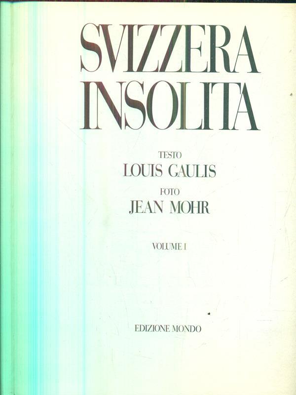 Svizzera insolita 1