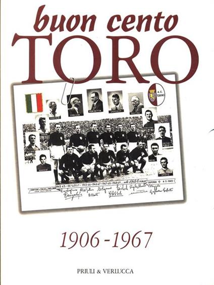 Buon cento Toro 1906-1967. Volumi 2 - copertina