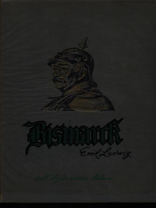 Bismarck - Emil Ludwig - copertina