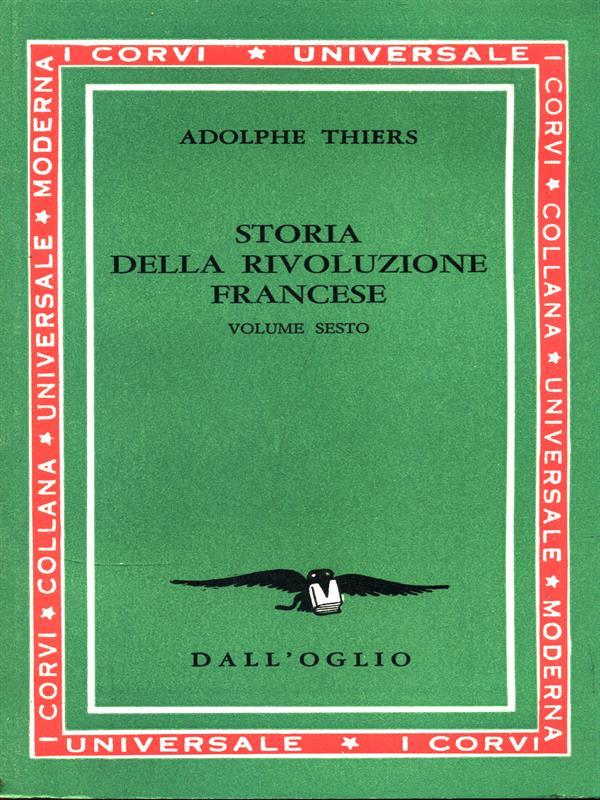 Storia della Rivoluzione Francese. Volume VI