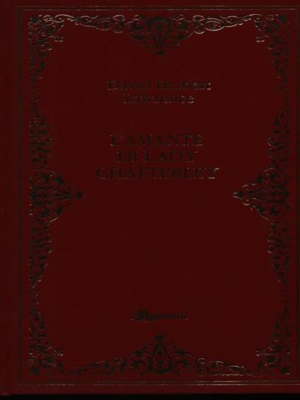 L' amante di Lady Chatterley - David Herbert Lawrence - copertina