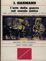 L' arte della guerra nel mondo antico