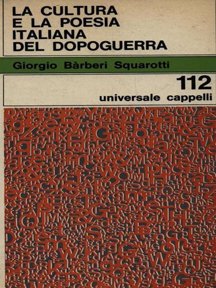 La cultura e la poesia italiana del dopoguerra - Giorgio Bàrberi Squarotti - copertina