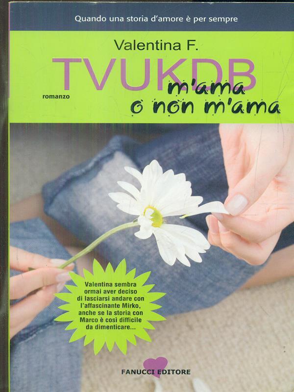 Tvukdb m'ama o non m'ama