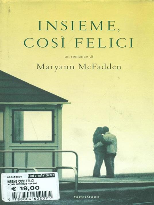Insieme, così felici - Maryann McFadden - copertina