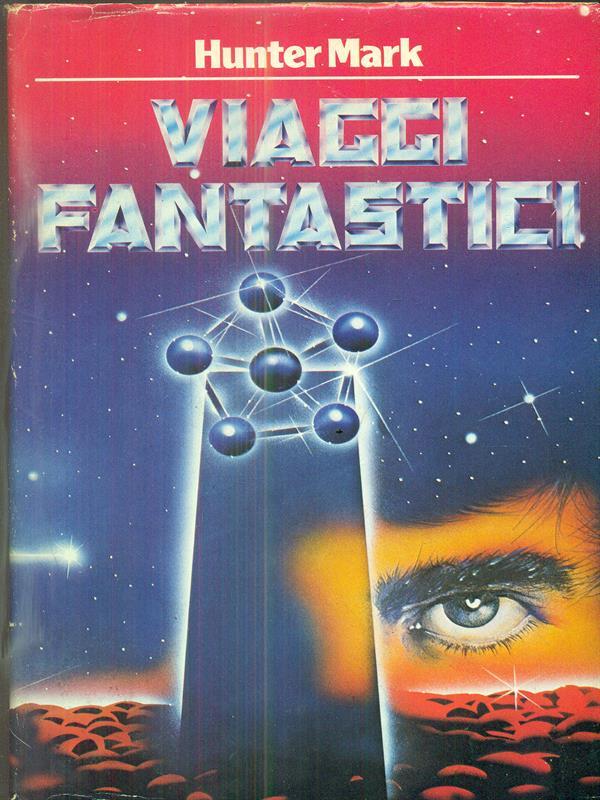 Viaggi fantastici