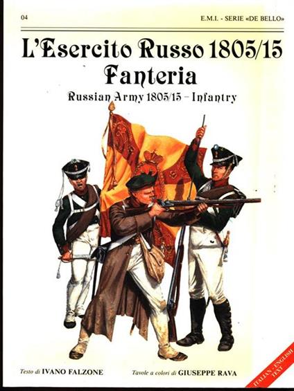 L' esercito Russo 1805/15 Fanteria - copertina