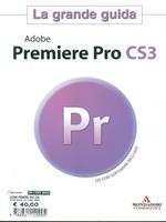 Adobe Premiere Pro CS3 a colori. Con CD-ROM