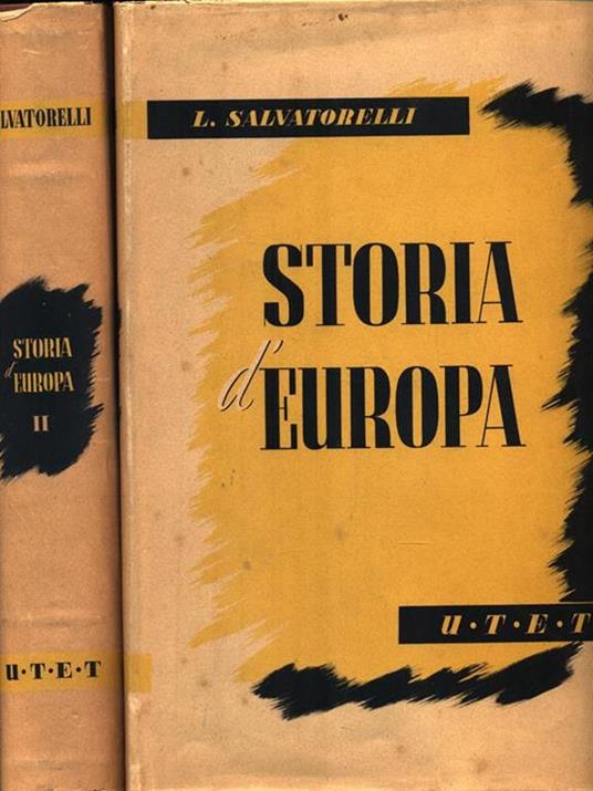 Storia d'Europa. 2 Volumi - Luigi Salvatorelli - copertina