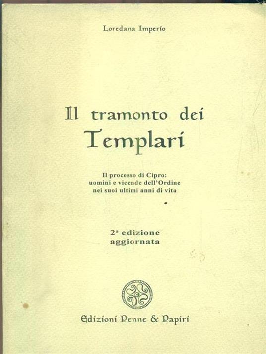 Il tramonto dei Templari - Loredana Imperio - copertina