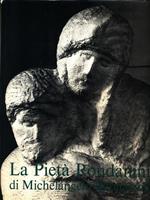 La Pietà Rondanini di Michelangelo Buonarroti