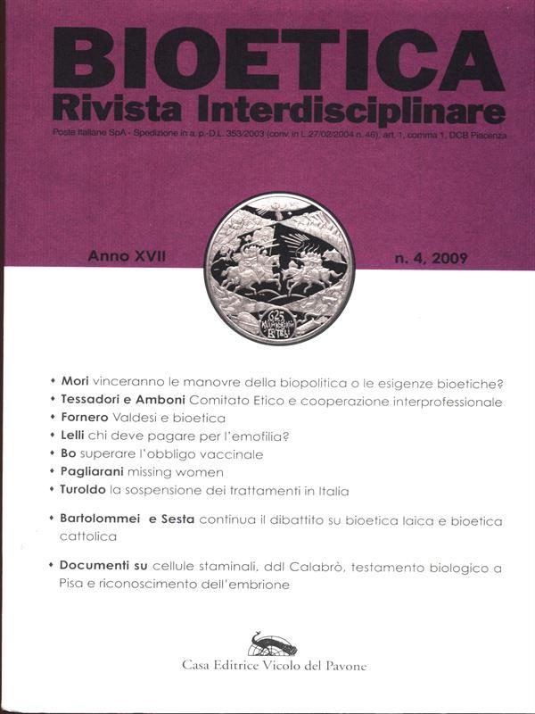 Bioetica. Anno XVII n. 4, 2009