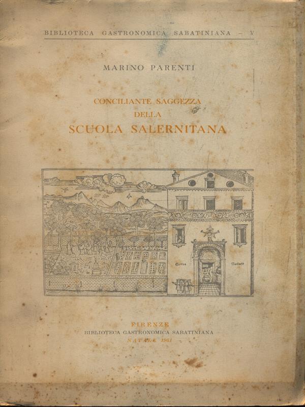 Conciliante saggezza della scuola salernitana