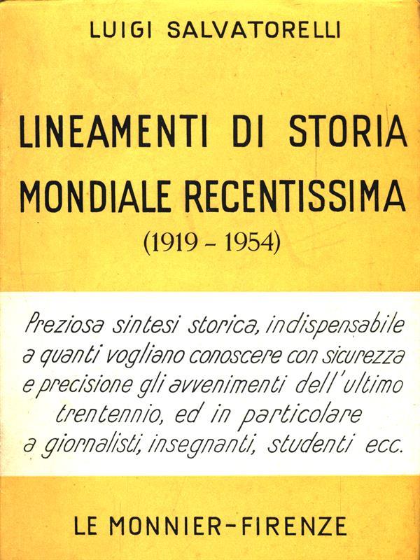 Lineamenti di storia mondiale recentissima (1919-1954)