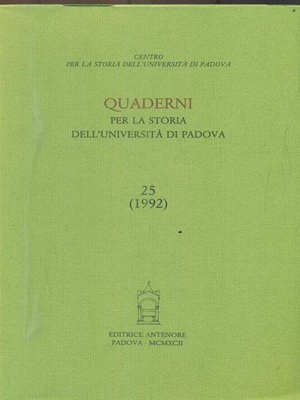 Quaderni per la storia dell'Università di Padova (24-25) - copertina