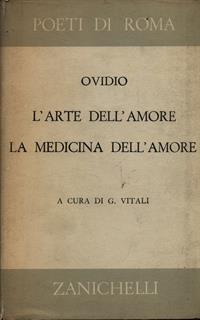 L' arte dell'amore-La medicina dell'amore - P. Nasone Ovidio - 2