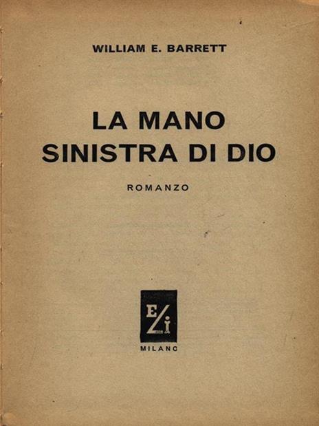 La mano sinistra di Dio - William E. Barrett - copertina