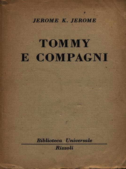 Tommy e i suoi compagni - Jerome K. Jerome - copertina