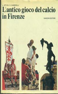 L' antico gioco del calcio in Firenze - 2