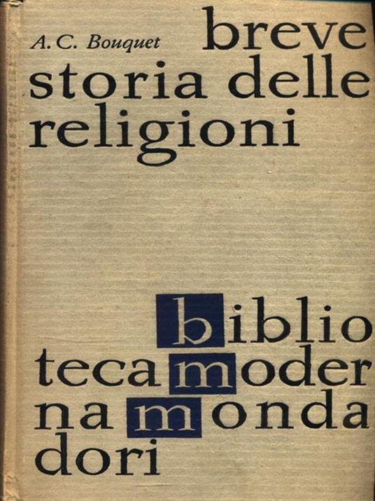 Breve storia delle religioni - Alan C. Bouquet - copertina