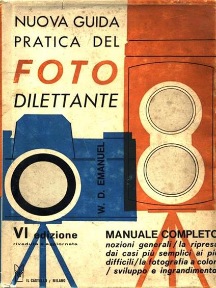 Guida del Foto dilettante - W. D. Emanuel - copertina