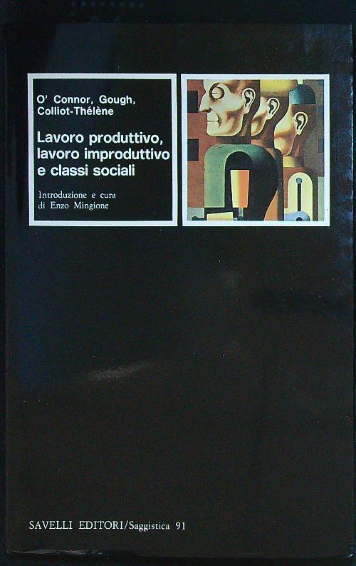 Lavoro produttivo, lavoro improduttivo e classi sociali