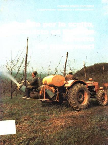 Guida per la scelta, acquisto ed impiego corretto dei fitofarmaci - copertina