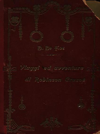 Viaggi ed avventure di Robinson Crusoè - Daniel Defoe - copertina