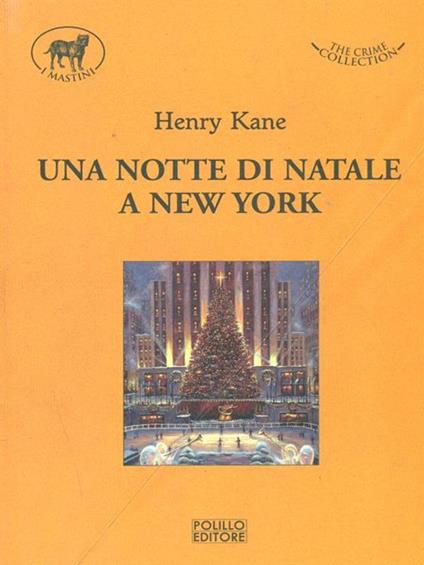 Una notte di Natale a New York - Henry Kane - copertina