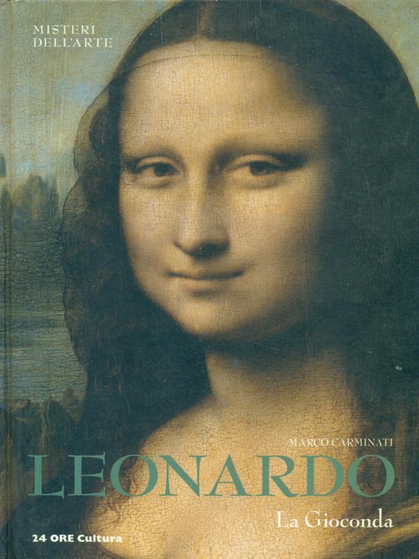 Leonardo. La Gioconda
