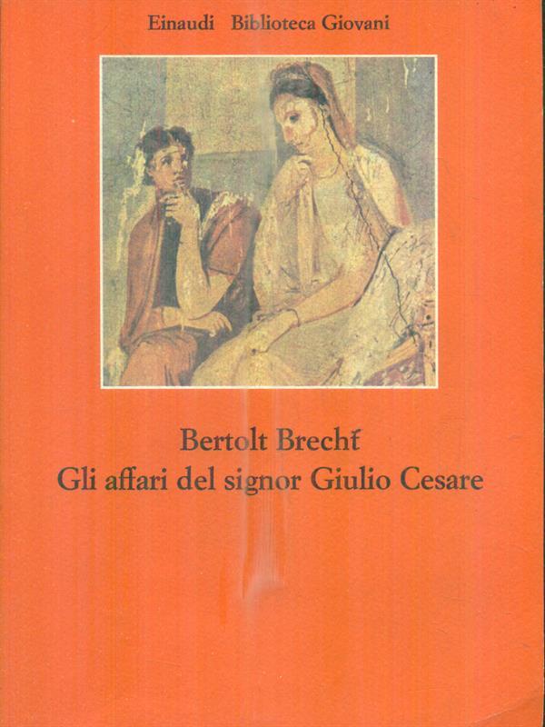 Gli affari del signor Giulio Cesare