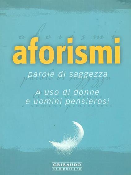 Aforismi. Parole di saggezza - copertina