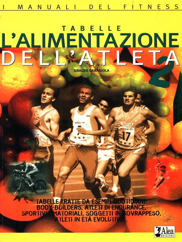 L' alimentazione dell'atleta