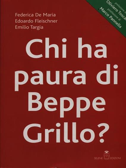 Chi ha paura di Beppe Grillo? - Federica De Maria,Edoardo Fleischner,Emilio Targia - copertina