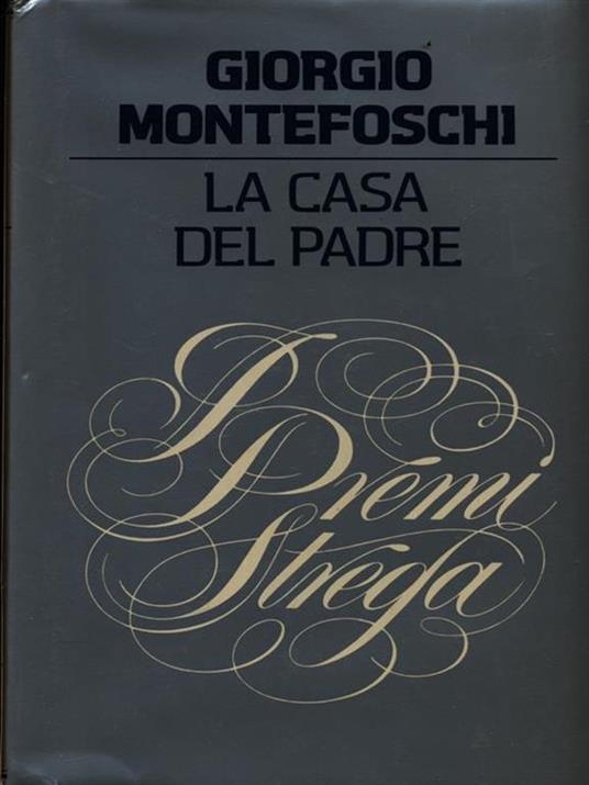 La casa del padre - Giorgio Montefoschi - copertina