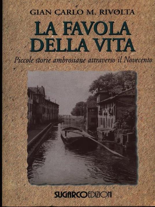 Le favole della vita - Gian Carlo M. Rivolta - copertina