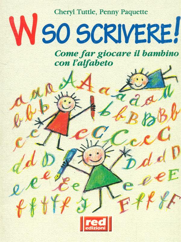 So scrivere!