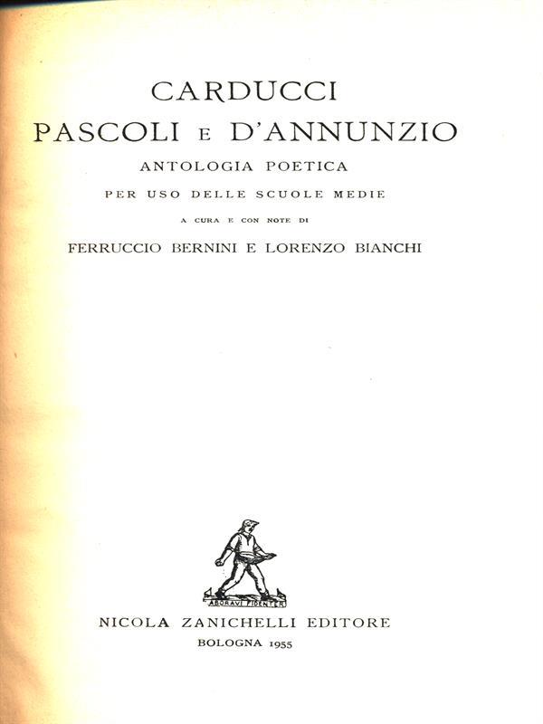 Carducci Pascoli e D'Annunzio