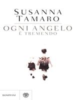 Ogni angelo è tremendo