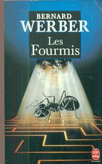 Les Fourmis - Bernard Werber - 2