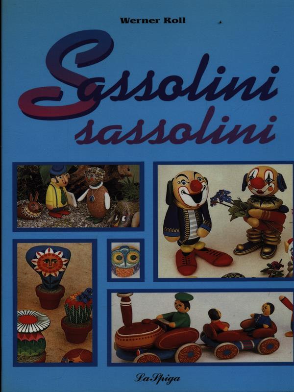 Sassolini sassolini