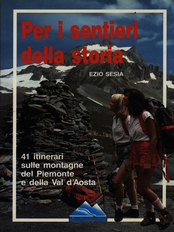 Per i sentieri della storia